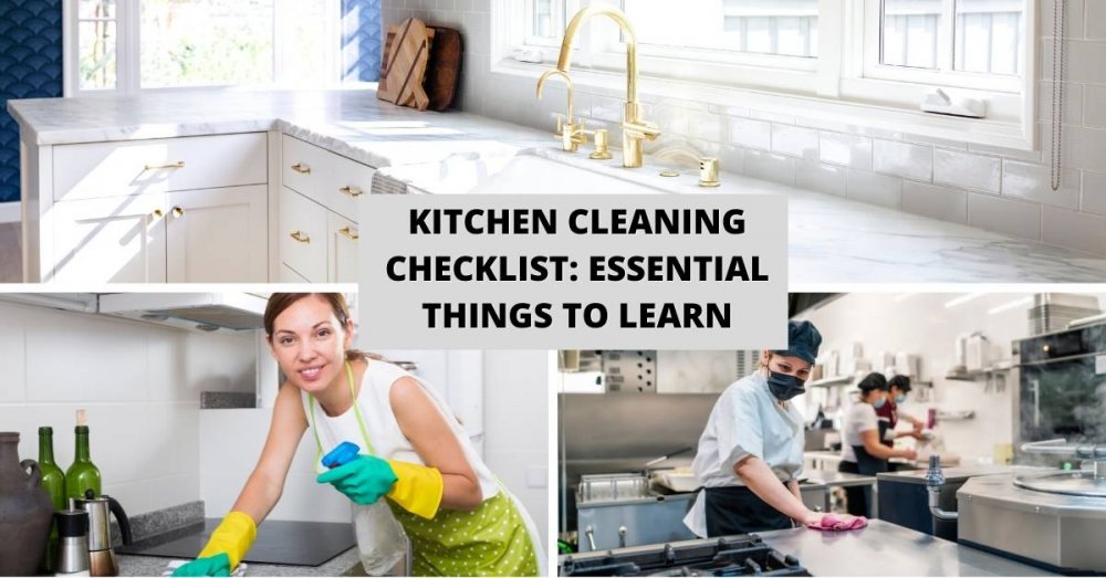 Kitchen Cleaning Checklist Essential Things To Learn 1000x523 